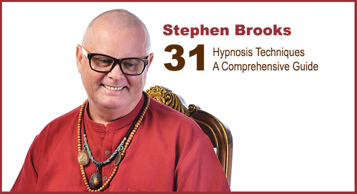 stephen brooks 31 hypnosis techniques a comprehensive guide